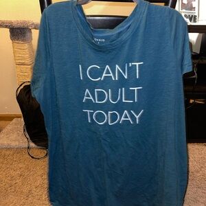 I Can’t Adult Today - Crew Neck